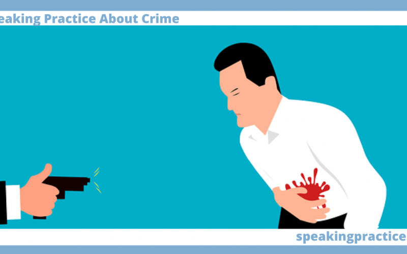 Speaking Practice About Crime for English Learners