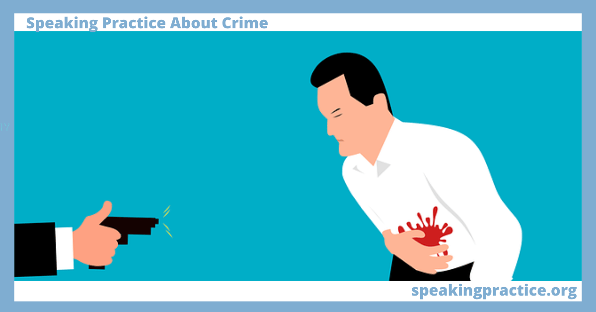 Speaking Practice About Crime for English Learners