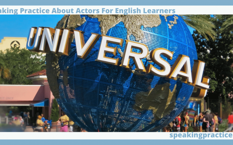 Speaking Practice About Actors for English Learners