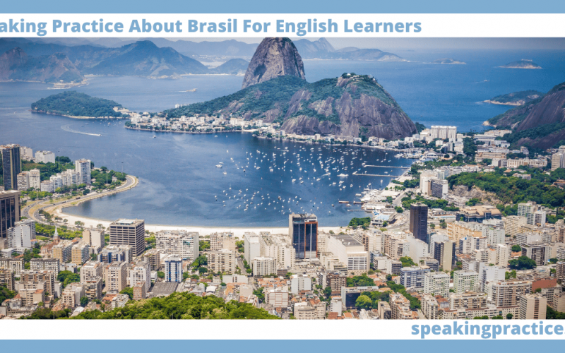 Speaking Practice About Brasil for English Learners