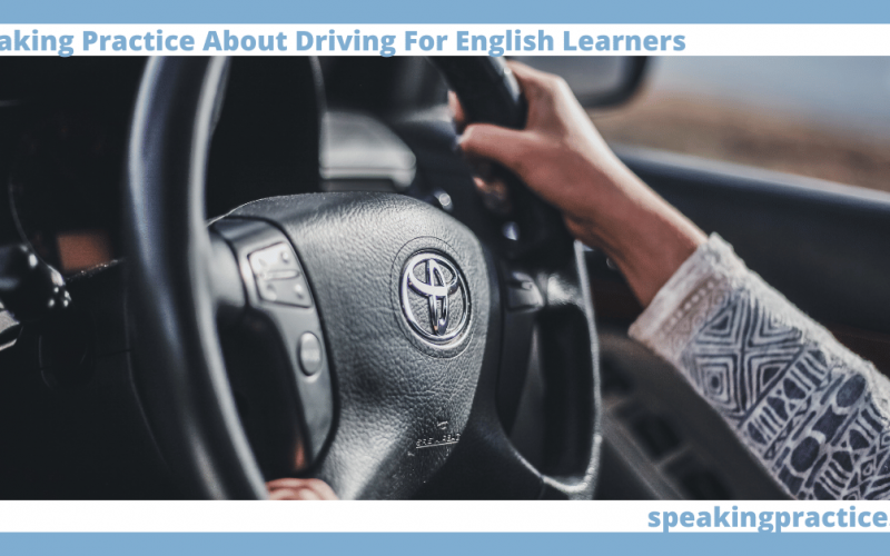 Speaking Practice About Driving for English Learners