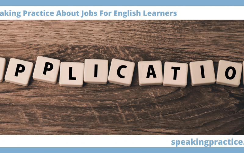 Speaking Practice About Jobs for English Learners