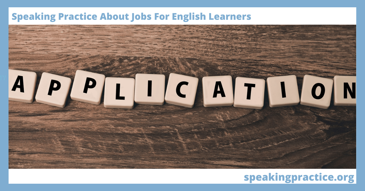Speaking Practice About Jobs for English Learners