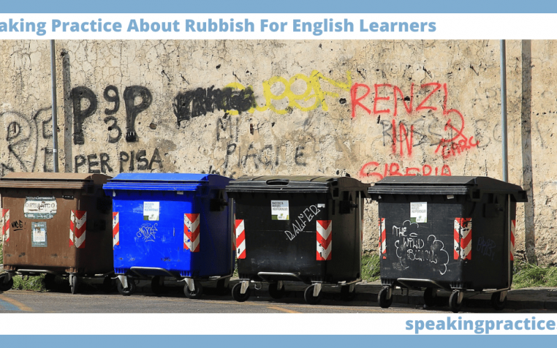 Speaking Practice About Rubbish for English Learners