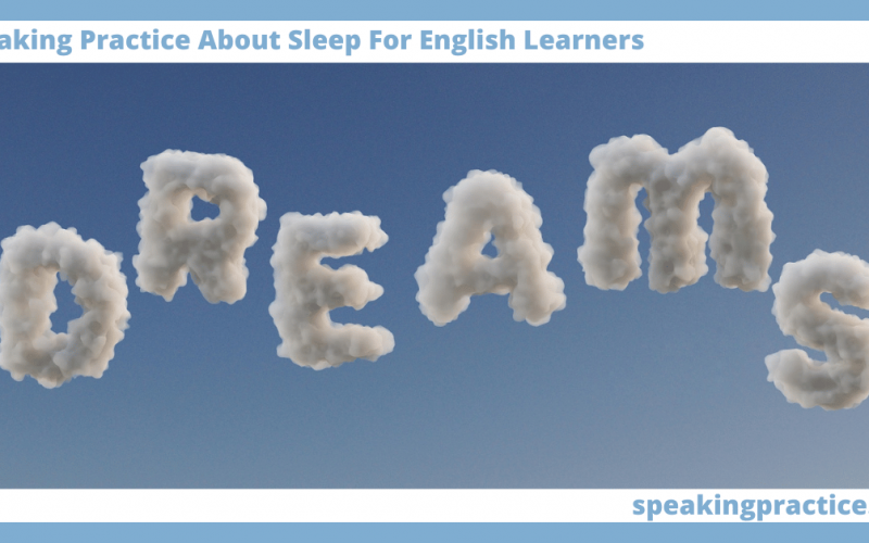 Speaking Practice About Sleep for English Learners