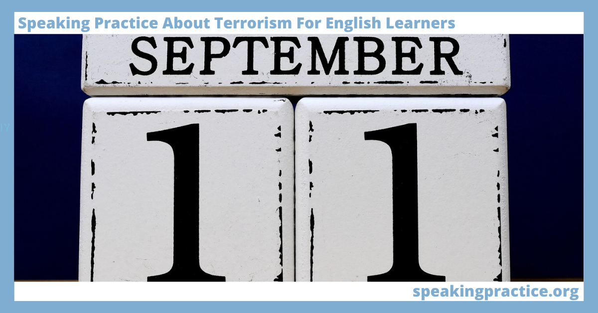 Speaking Practice About Terrorism for English Learners