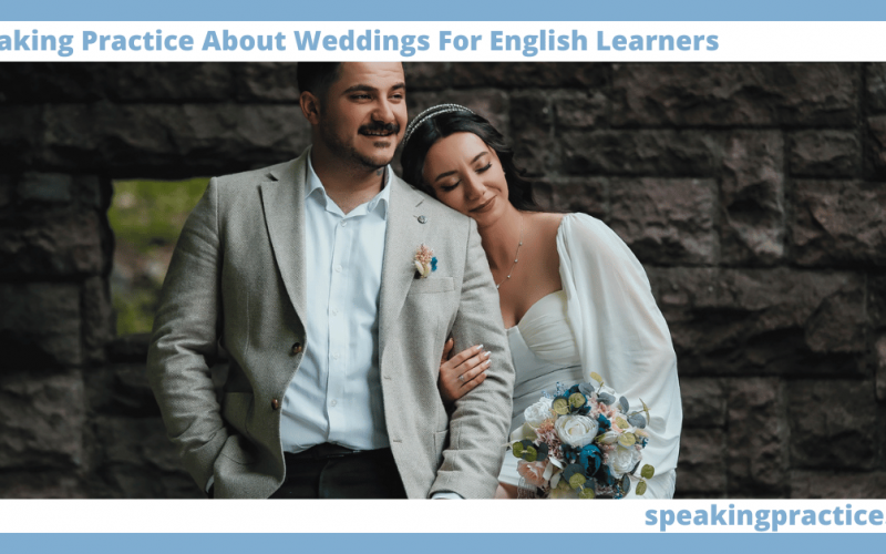 Speaking Practice About Weddings for English Learners