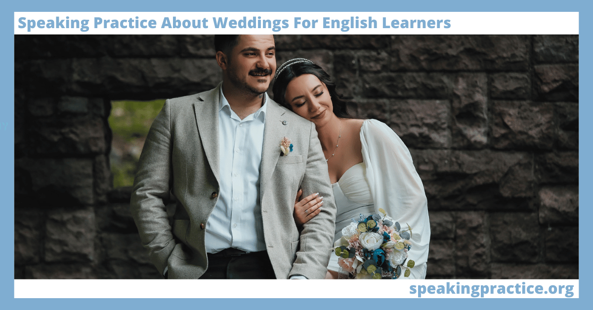 Speaking Practice About Weddings for English Learners