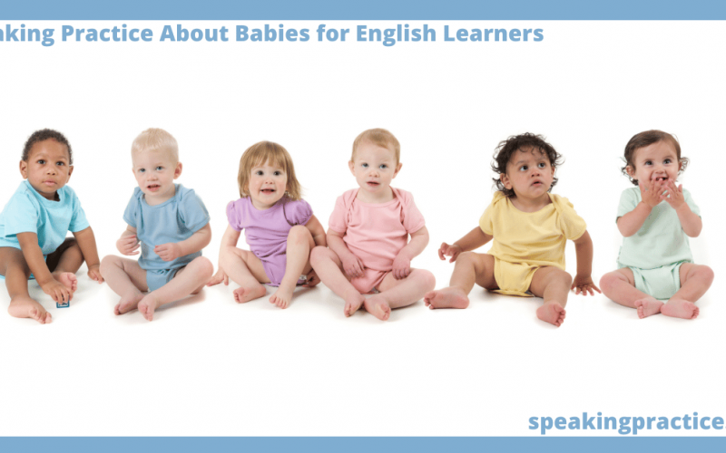 Speaking Practice About Babies for English Learners