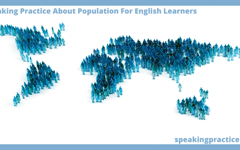 Speaking Practice About Population for English Learners