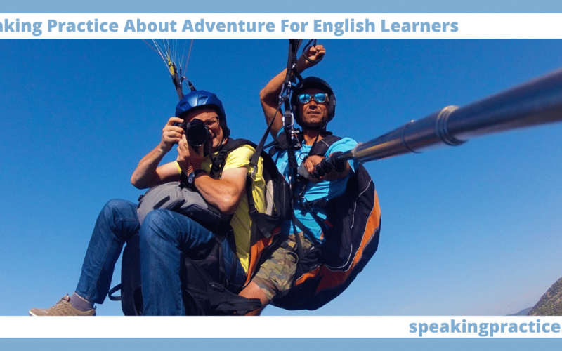 Speaking Practice Adventure for English Learners